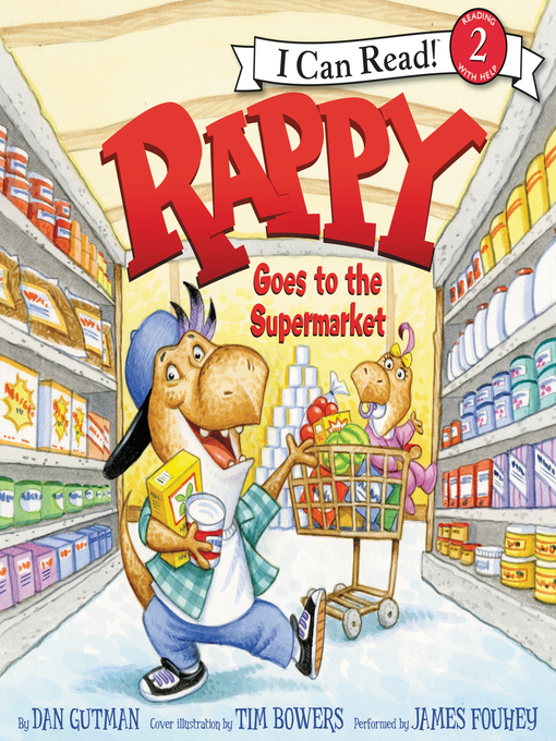 Title details for Rappy Goes to the Supermarket by Dan Gutman - Available